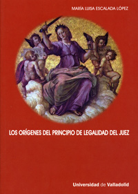 Los orígenes del principio de legalidad del juez