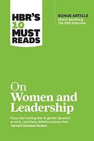 HBR's 10 Must Reads on Women and Leadership. 9781633696723