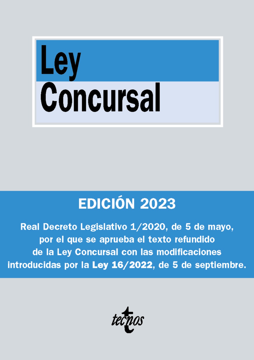 Ley Concursal. 9788430989270