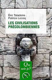 Les civilisations précolombiennes. 9782715420878