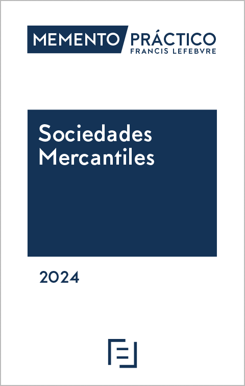 MEMENTO PRÁCTICO-Sociedades Mercantiles 2024