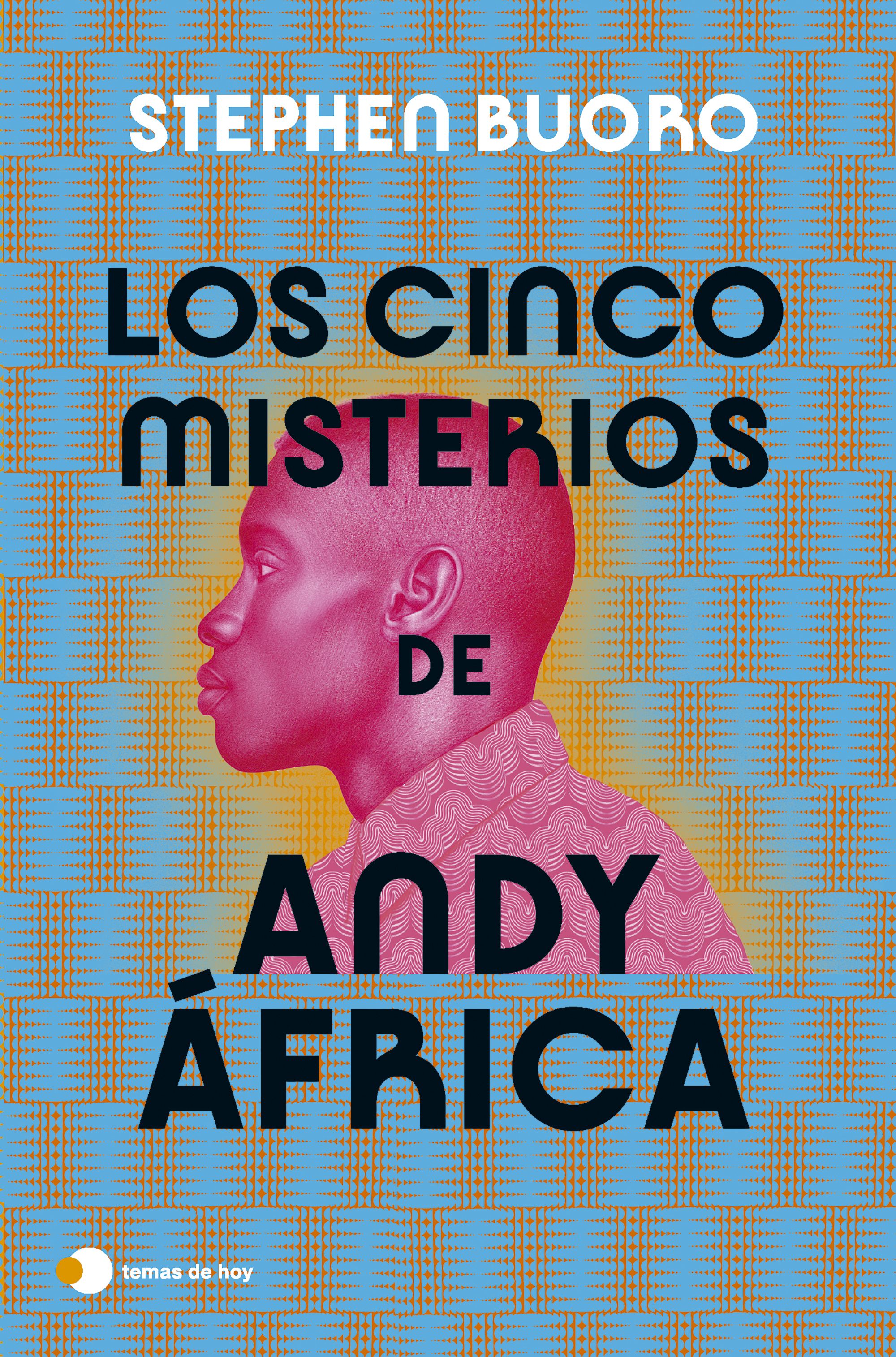 Los cinco misterios de Andy África. 9788419812094