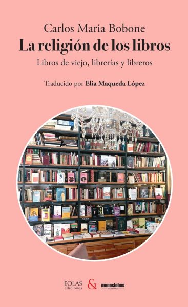 La religión de los libros. 9788412667196