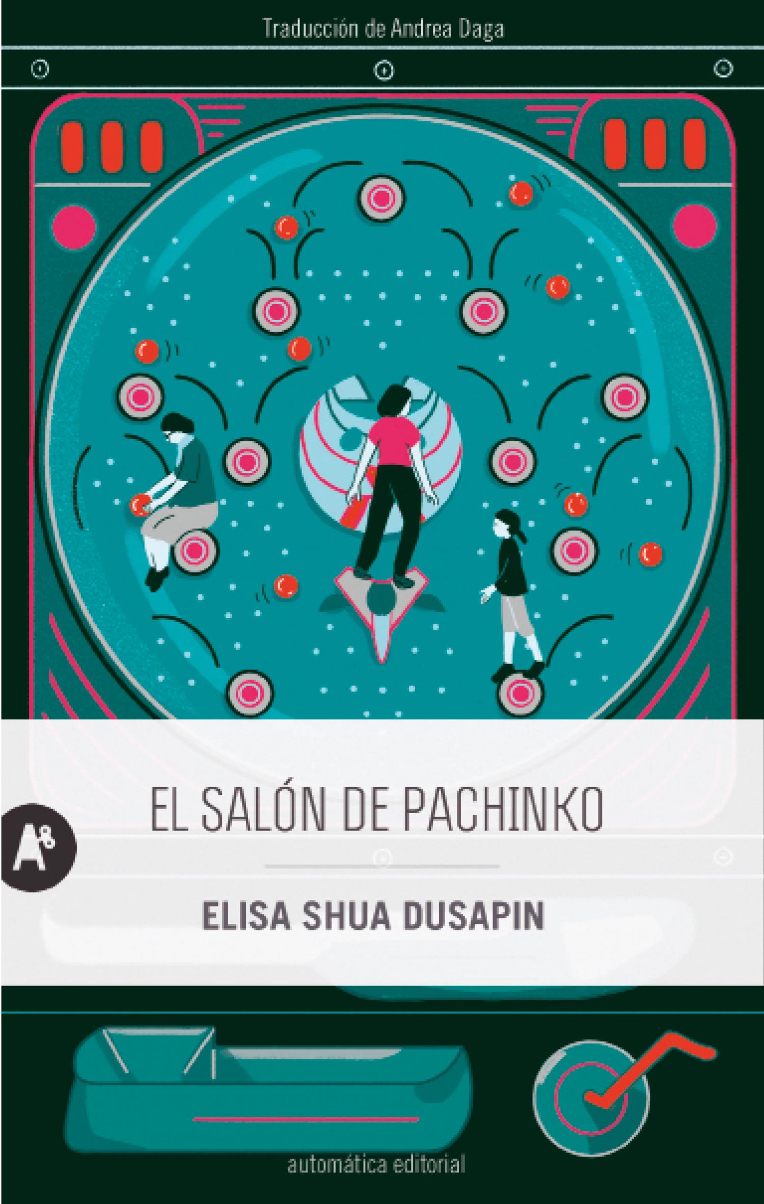 El salón de pachinko. 9788415509929