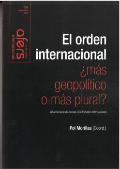 El orden internacional: ¿más geopolítico o más plural?. 9788418977152