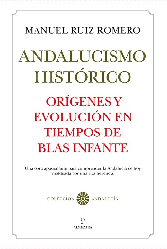 Andalucismo histórico. 9788411316620