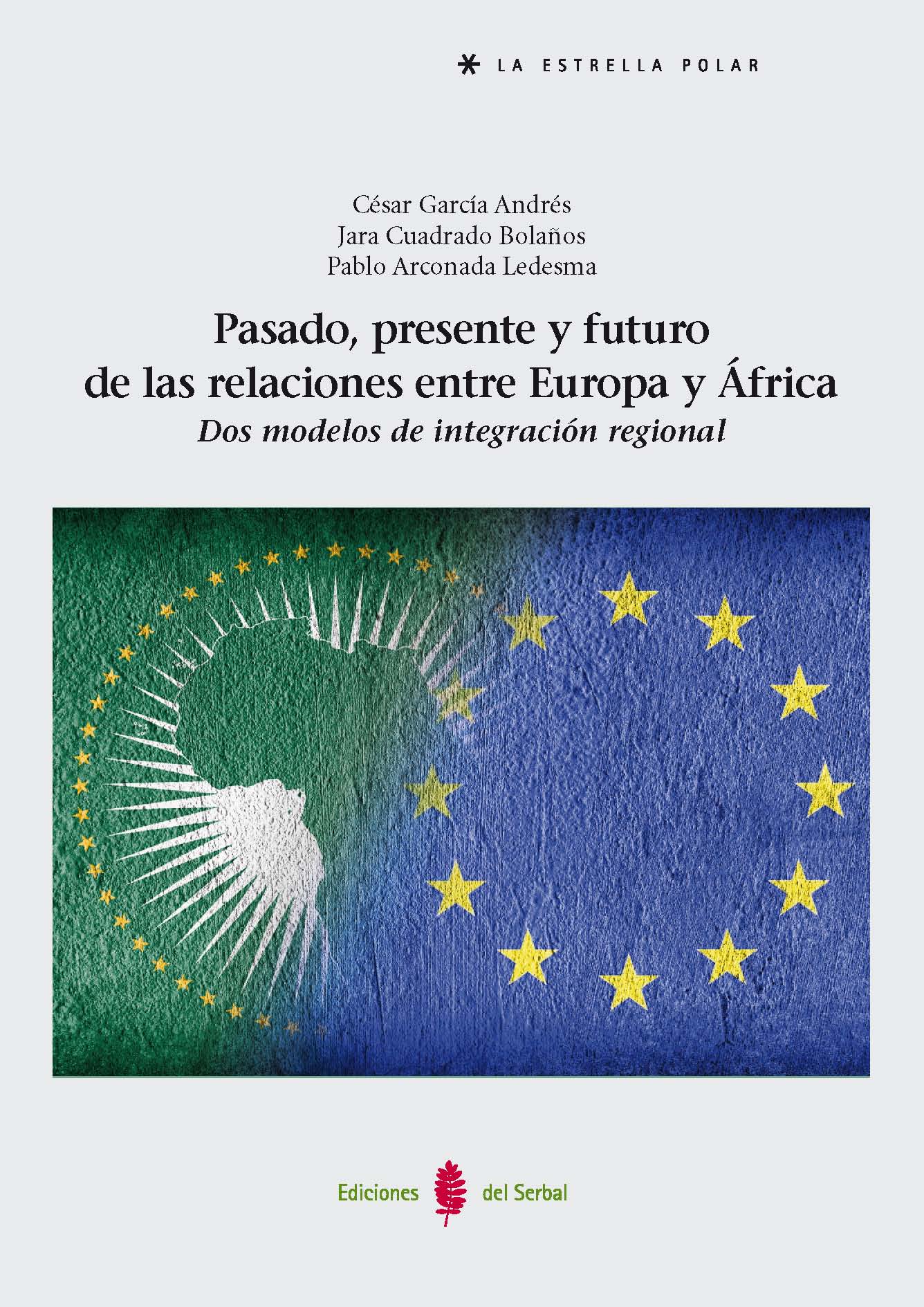 Pasado, presente y futuro de las relaciones entre Europa y África. 9788476289723