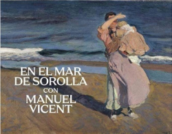 En el mar de Sorolla con Manuel Vicent