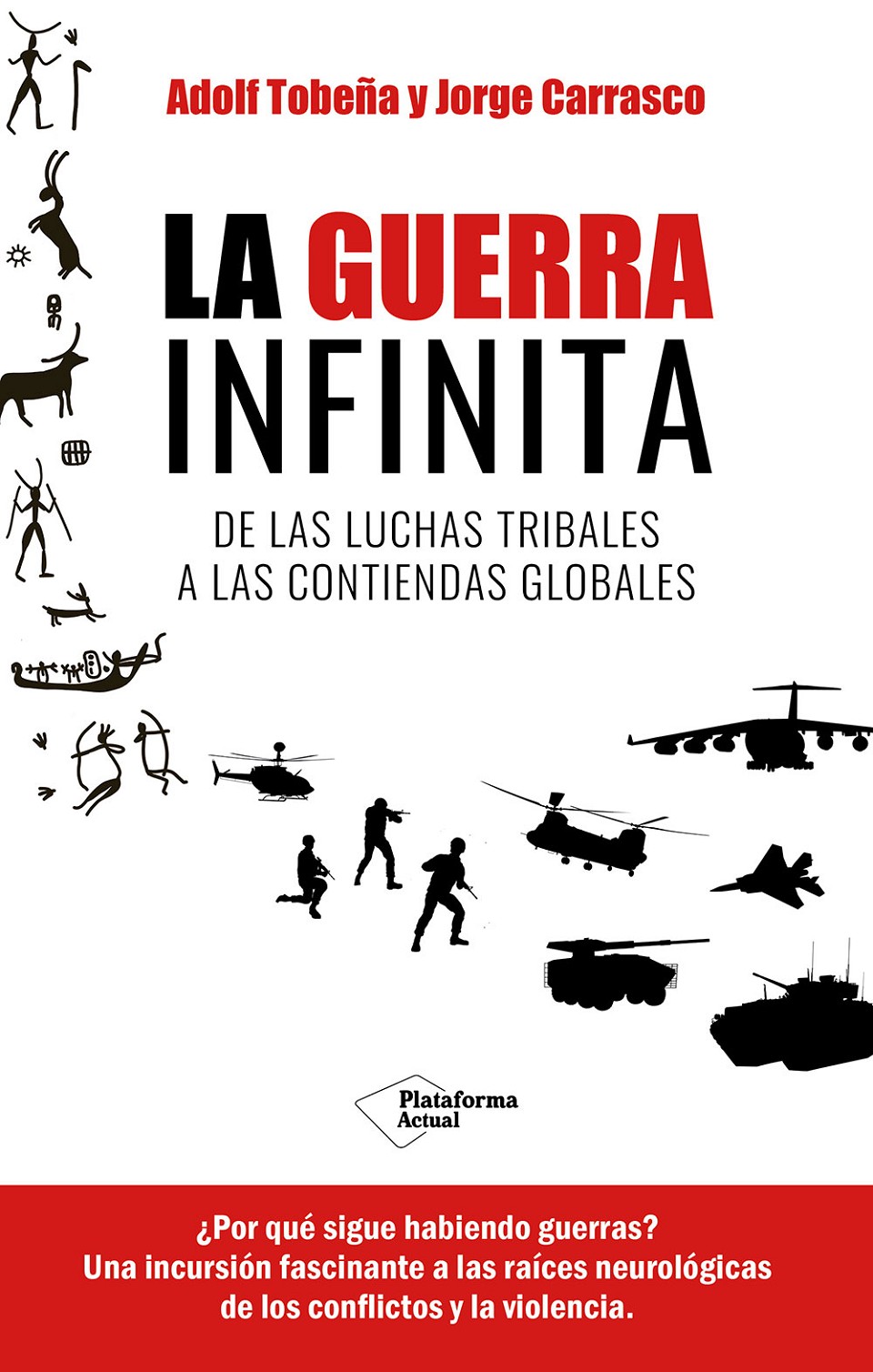 La guerra infinita. 9788419655820