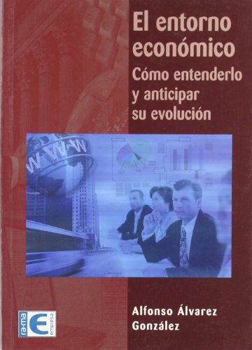 El entorno económico. 9788478975914