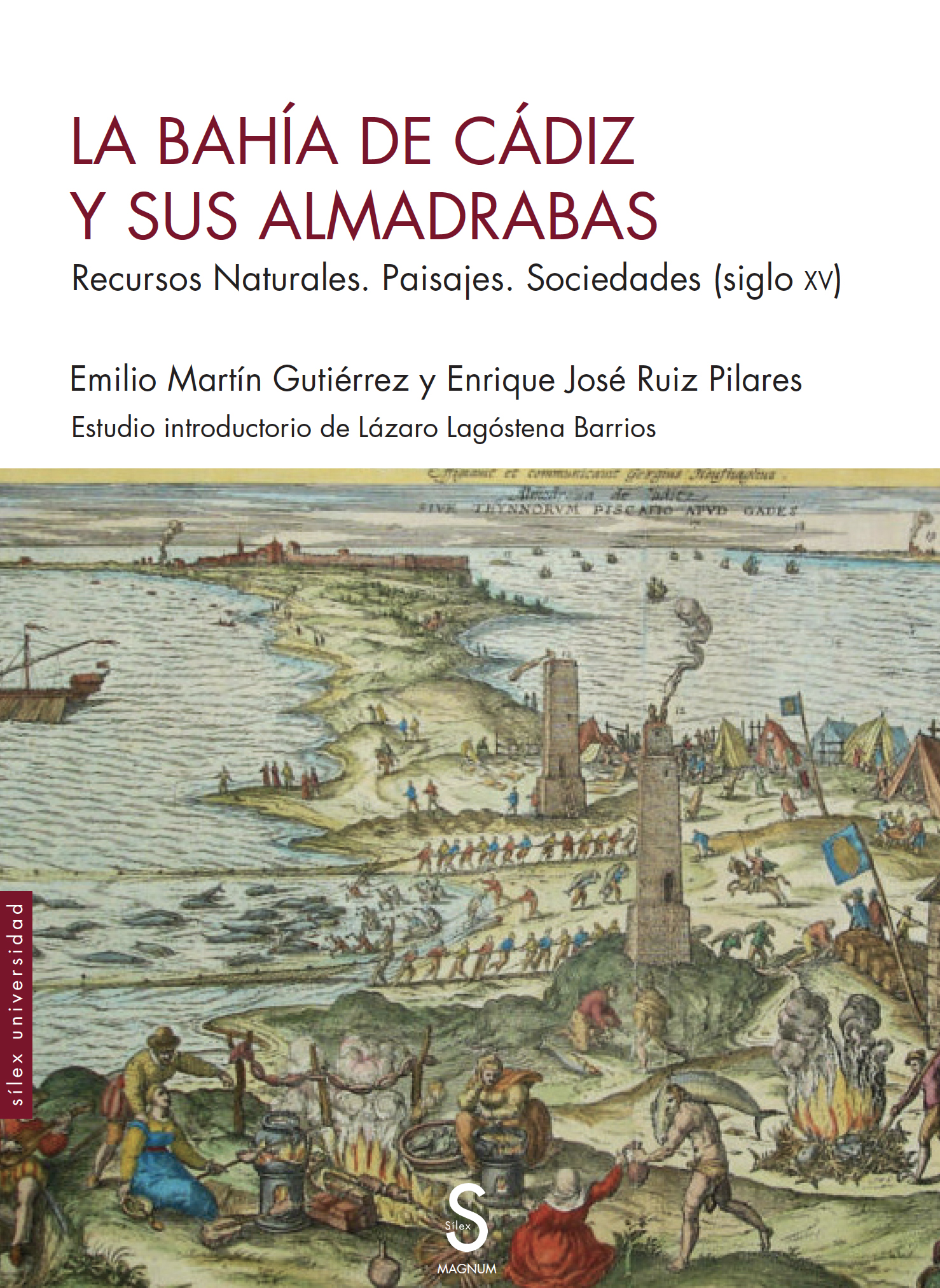 La bahía de Cádiz y sus almadrabas. 9788419661296