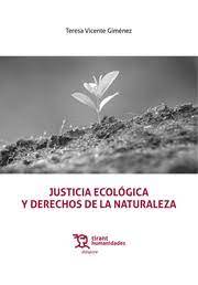 Justicia ecológica y Derechos de la Naturaleza. 9788411831499