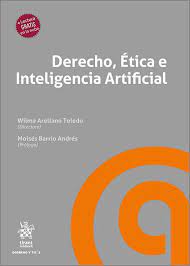 Derecho, Ética e Inteligencia Artificial. 9788411698450
