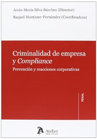 Criminalidad de empresa y compliance. 9788415690184