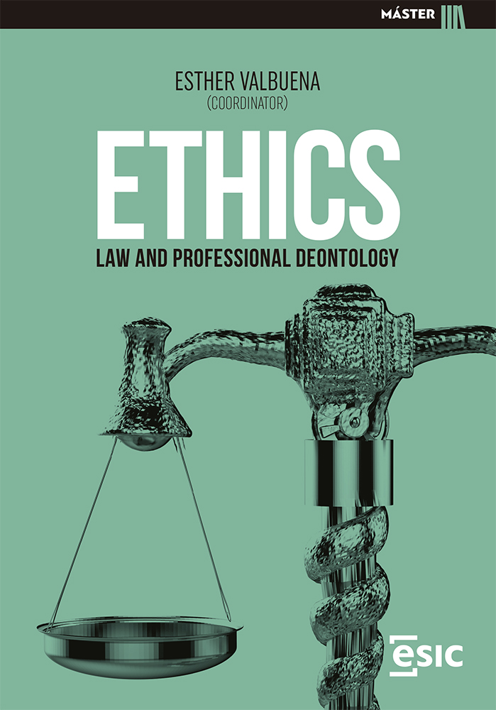 Ethics, Law and Professional Deontology