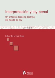 Interpretación y Ley penal. 9788492788286