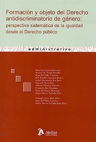 Formación y objeto de Derecho antidiscriminatorio de género