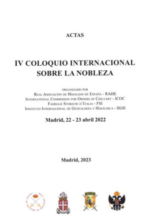 Actas del IV Coloquio Internacional sobre la Nobleza. 9788412535761