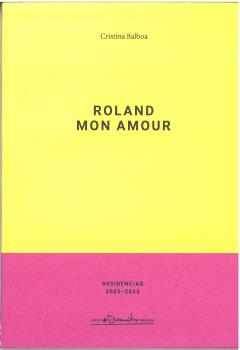 Roland mon amour. 9788490414798