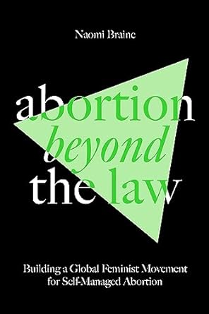 Abortion beyond the law. 9781804292068