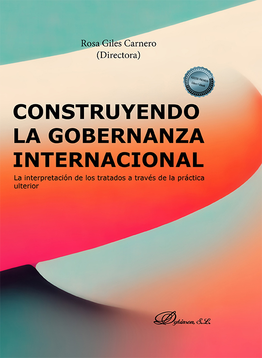 Construyendo la gobernanza internacional. 9788411706940