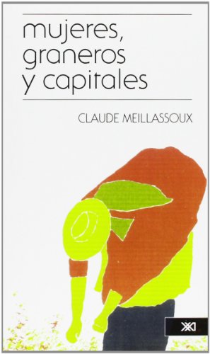 Mujeres, graneros y capitales