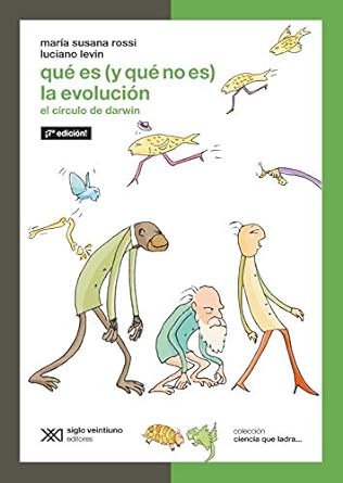 Qué es (y qué no es) la evolución. 9789781220524