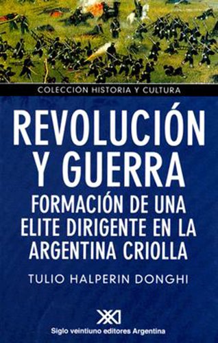 Revolución y guerra. 9789871220236