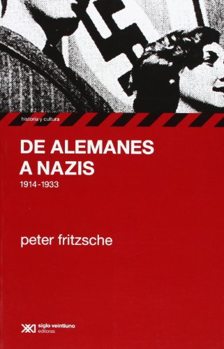 De alemanes a nazis 1914-1933. 9789871220434