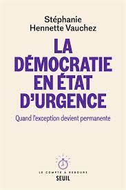 La démocratie en état d'urgence