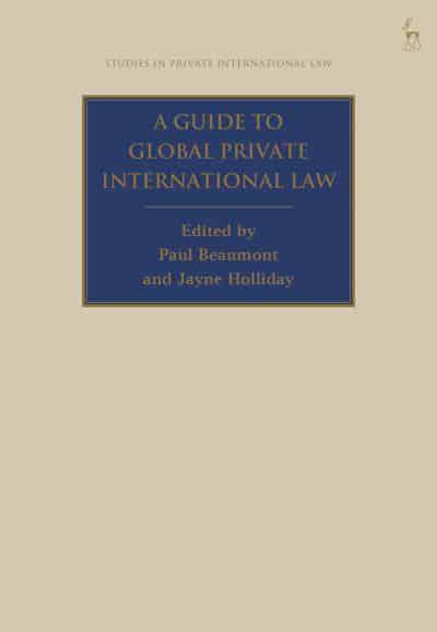 A guide to global private international law. 9781509932078