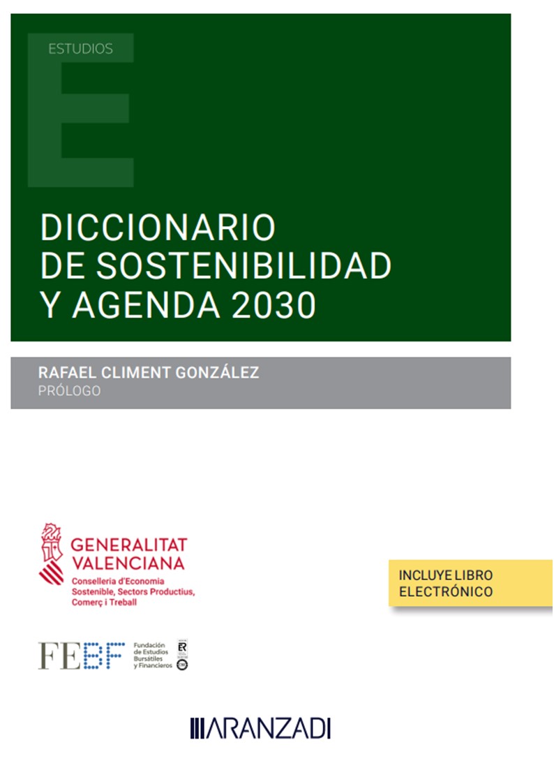 Diccionario de Sostenibilidad y Agenda 2030 . 9788411240666