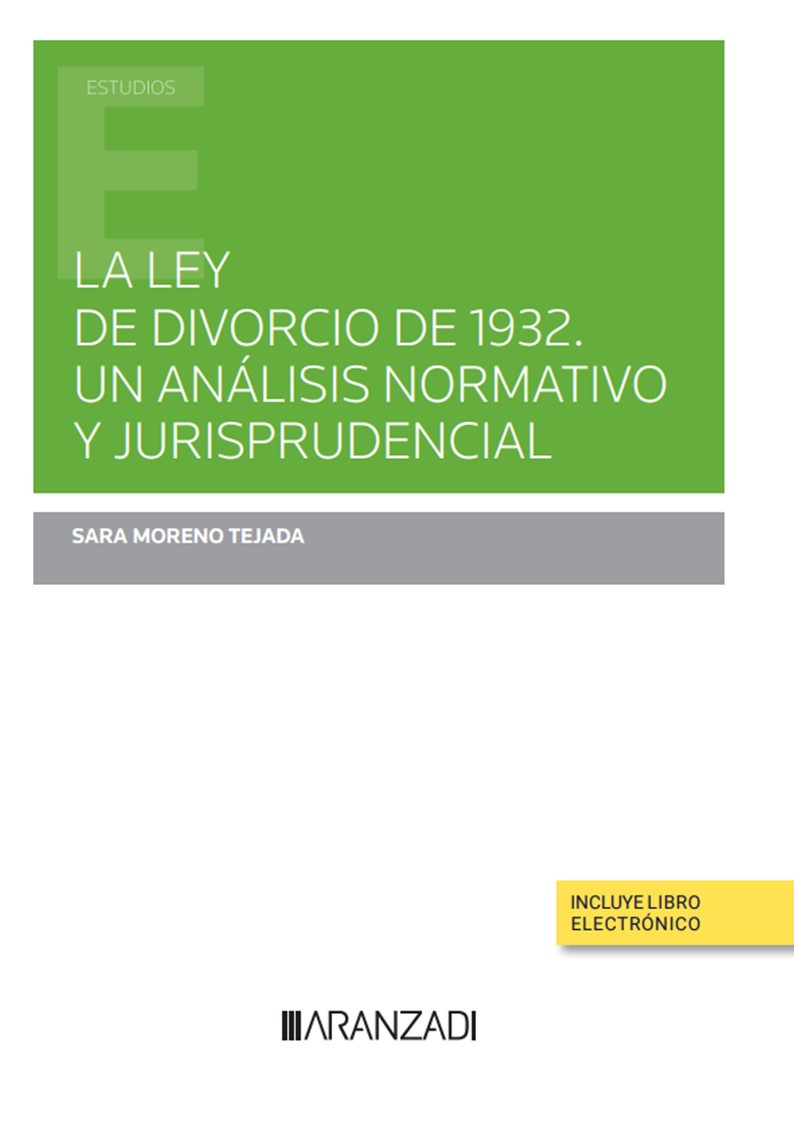 La Ley de Divorcio de 1932. 9788413911656