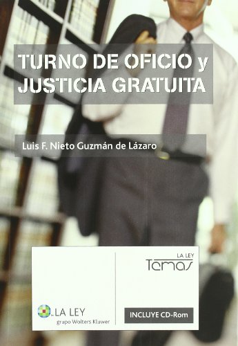 Turno de oficio y justicia gratuita. 9788497259873