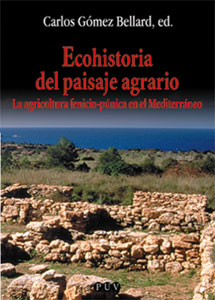 Ecohistoria del paisaje agrario. 9788437055084