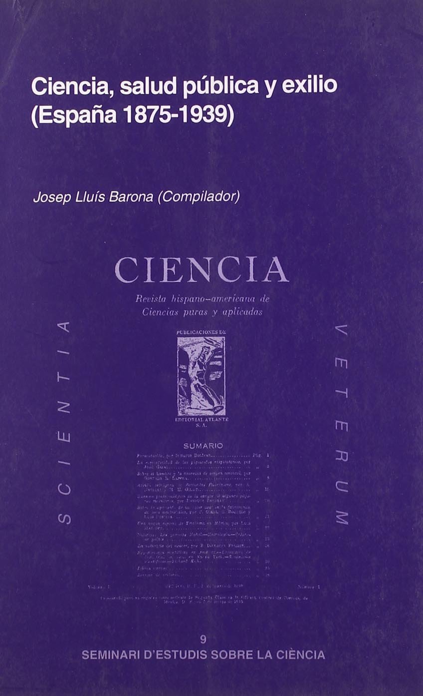 Ciencia, salud pública y exilio (España 1875-1939)