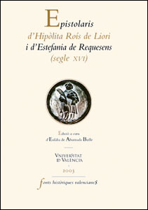 Epistolaris d'Hipòlita Roís de Liori i d'Estefania de Requesens