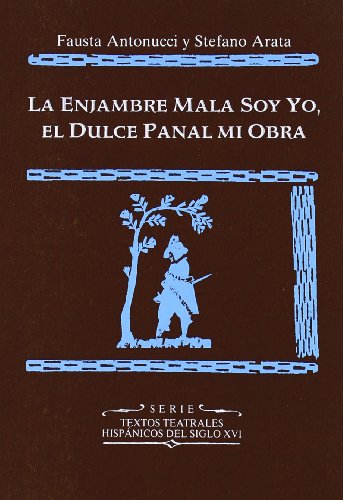 El enjambre mala soy yo, el dulce panal mi obra