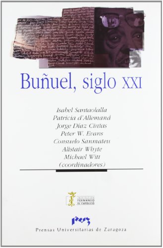Buñuel, siglo XXI. 9788477336945