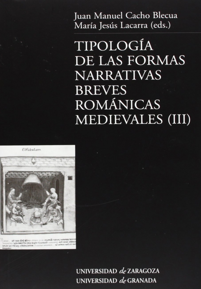 Tipología de las formas narrativas breves románicas medievales. 9788477337010