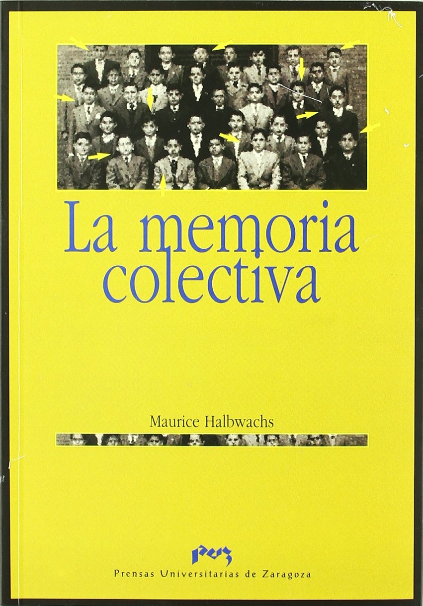 La memoria colectiva. 9788477337157