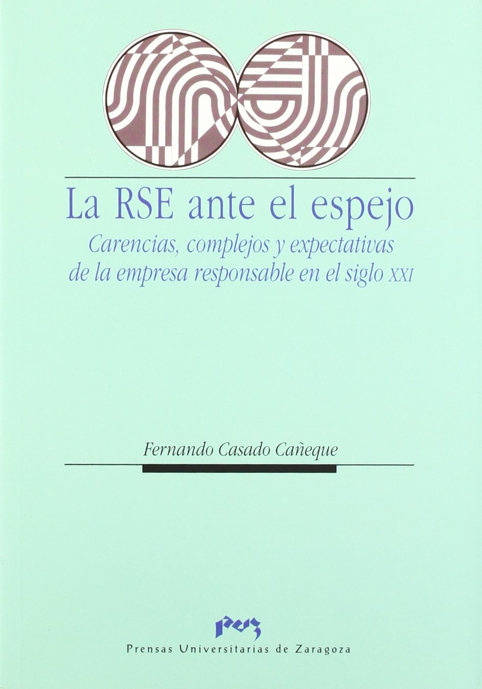 La RSE ante el espejo. 9788477338666