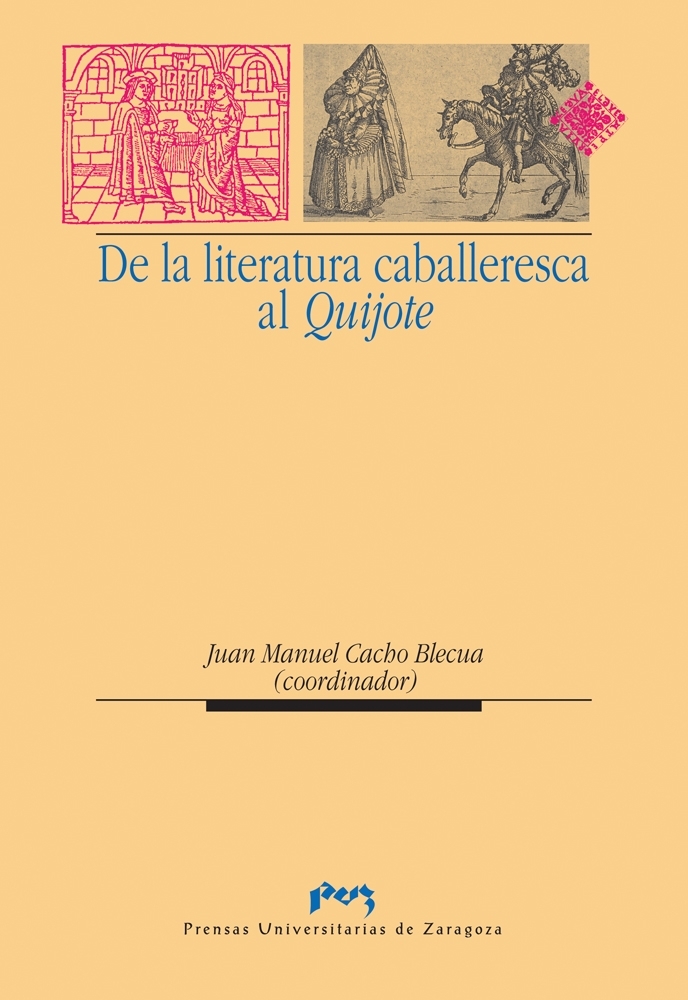 De la literatura caballeresca al Quijote