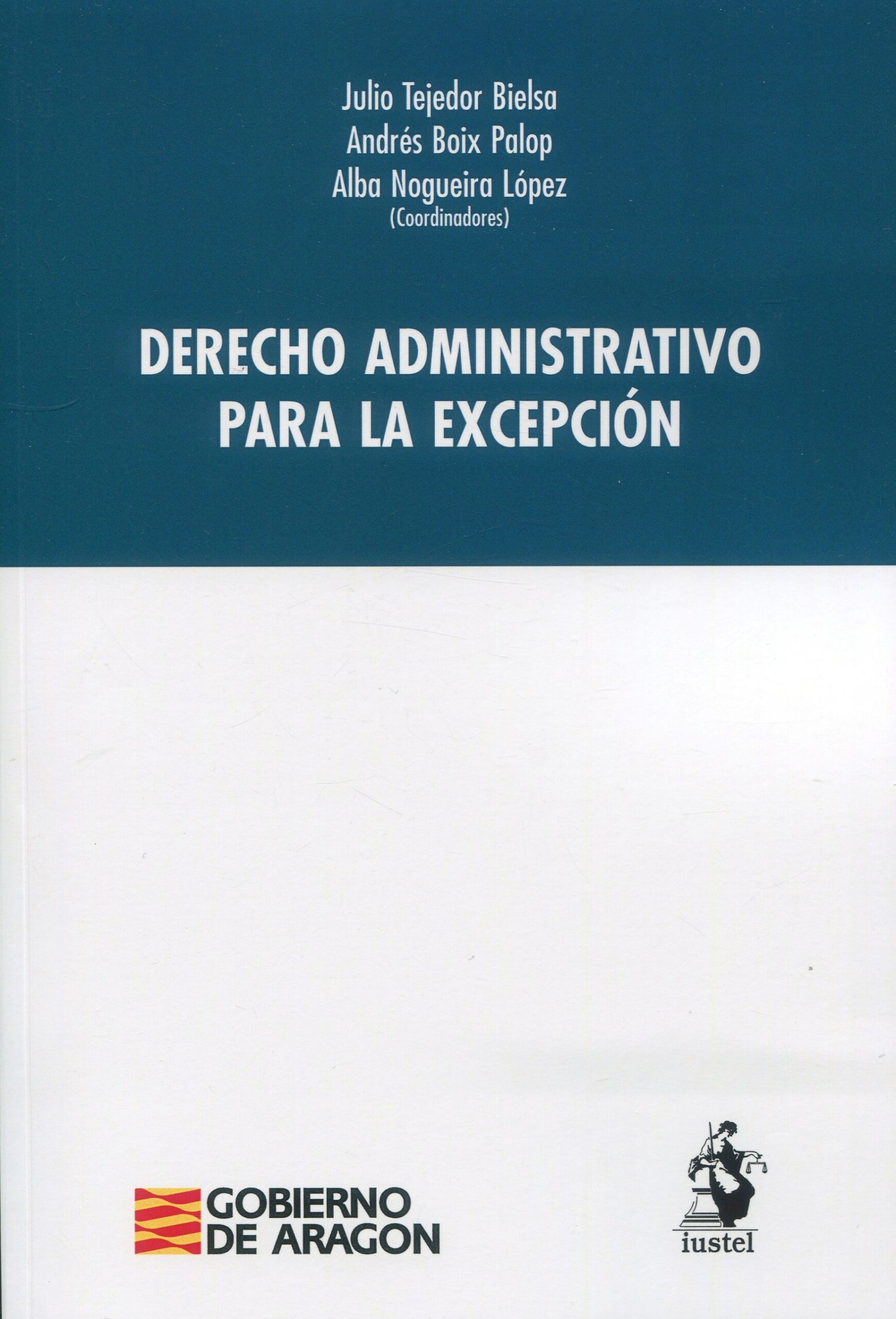 Derecho administrativo para la excepción. 9788498904482