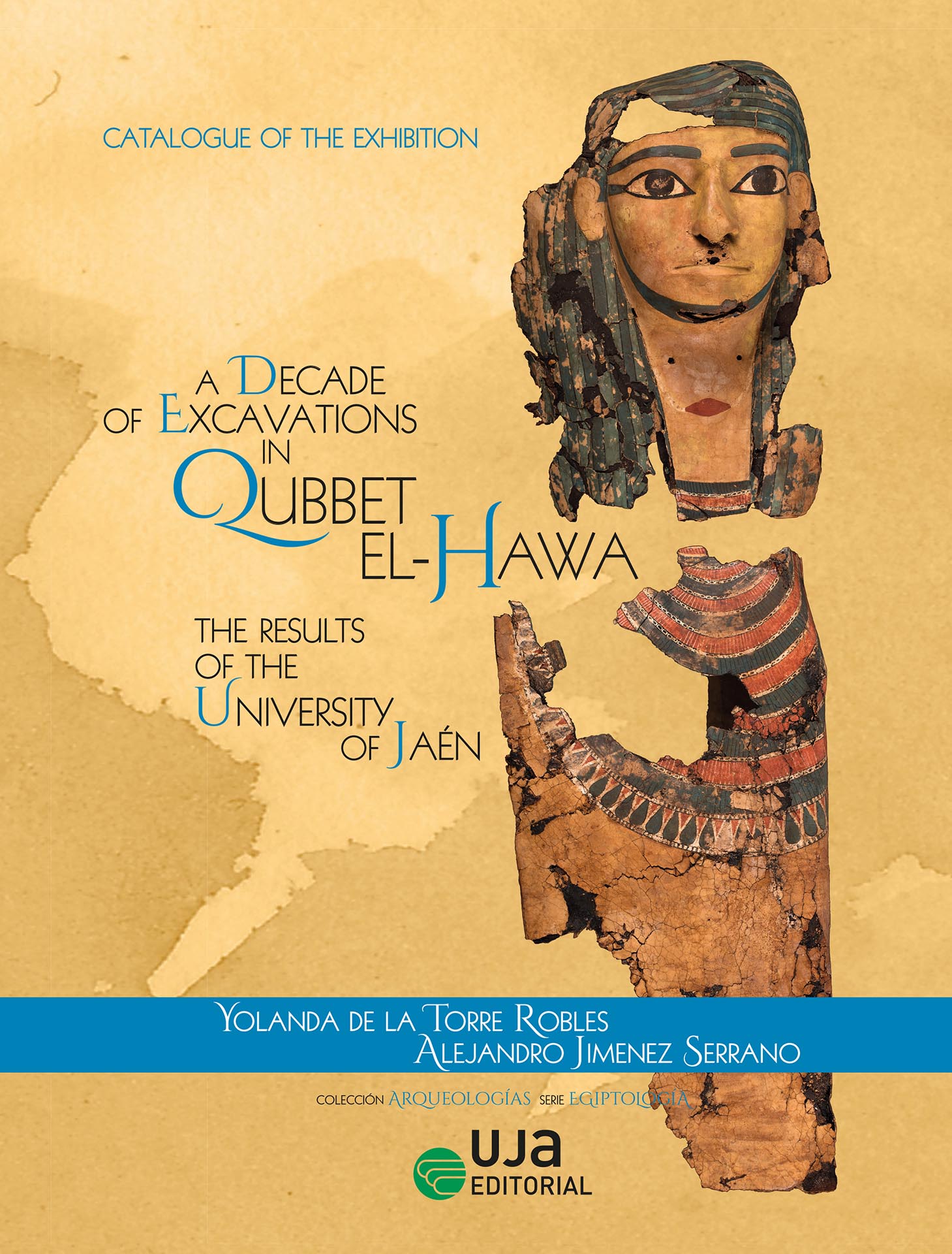 A decade of excavations in Qubbet el-Hawa. 9788491594833