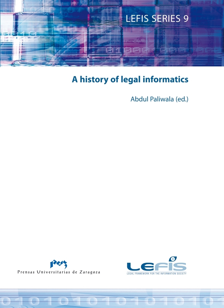 A history of legal informatics. 9788492774883