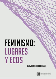 Feminismo: lugares y ecos. 9788413694955