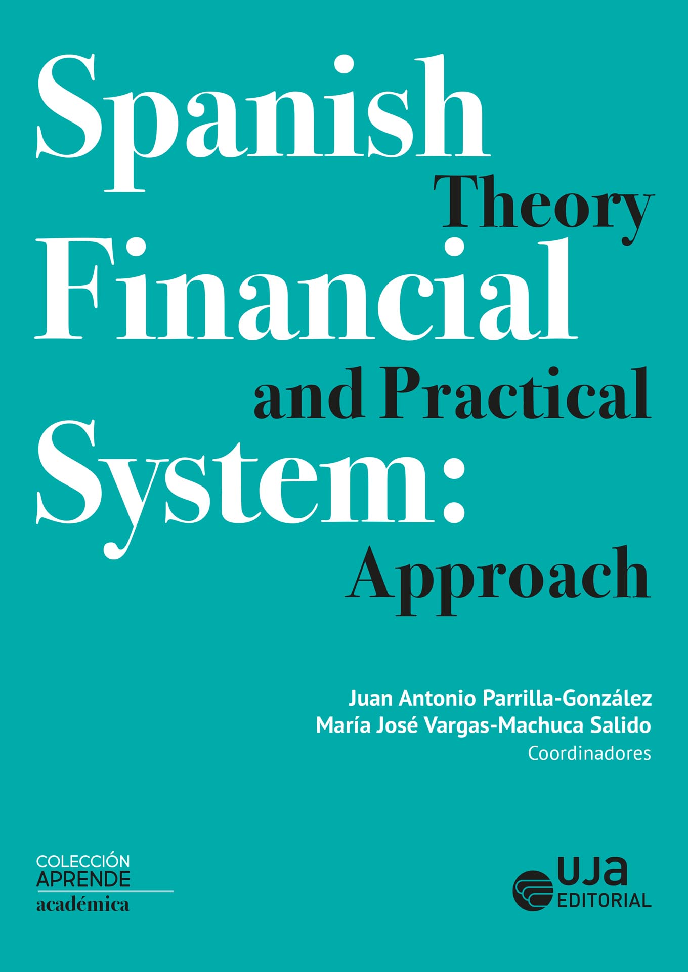 Spanish Financial System. 9788491594819