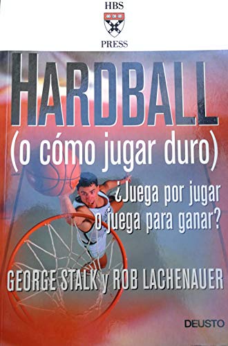 Hardball (o Cómo jugar duro). 9788423423187