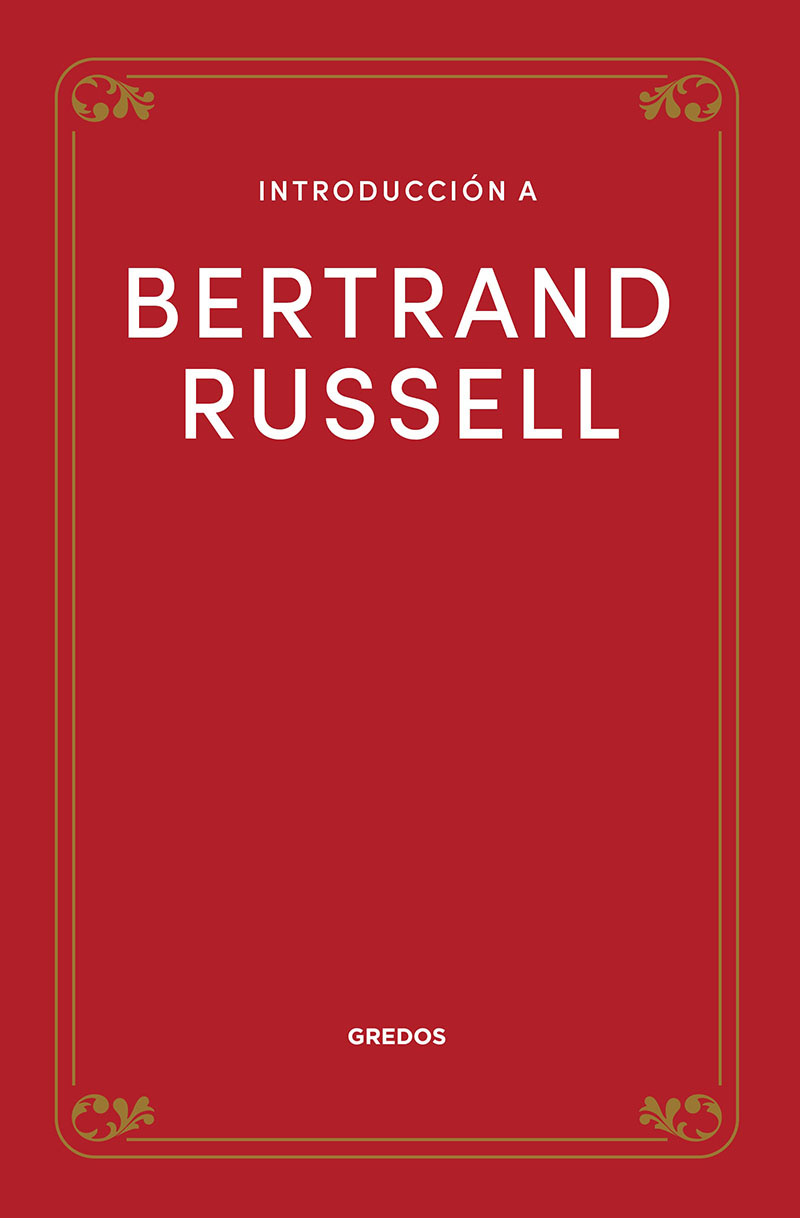 Introducción a Bertrand Russell. 9788424940331